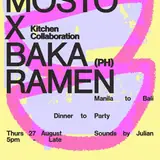 Mosto x Baka Ramen