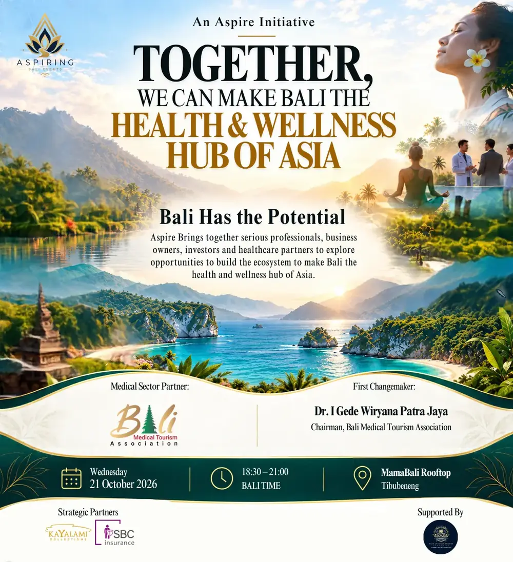 Together, We Can Make Bali Health & Wellness Hub of Asia
