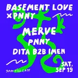 Basement Love x PNNY ft. Merve