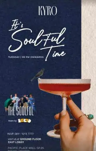 The Soulful & Lieto @ Kyro SCBD
