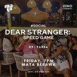 Dear Stranger: Speed Game