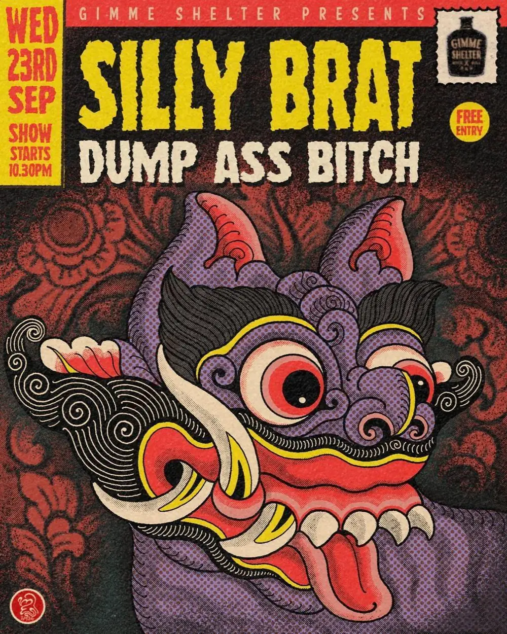 Silly Brat / Dump Ass Bitch