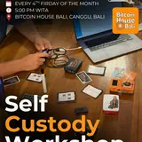 Self Custody Workshop
