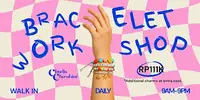 Walk-In Bracelet Workshop