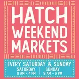 Hatch Weekend Markets
