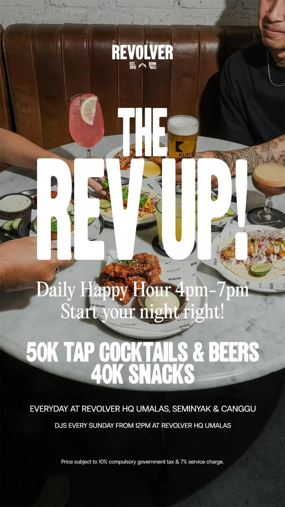 The Rev Up! Daily Happy Hour at Revolver at Revolver Bali