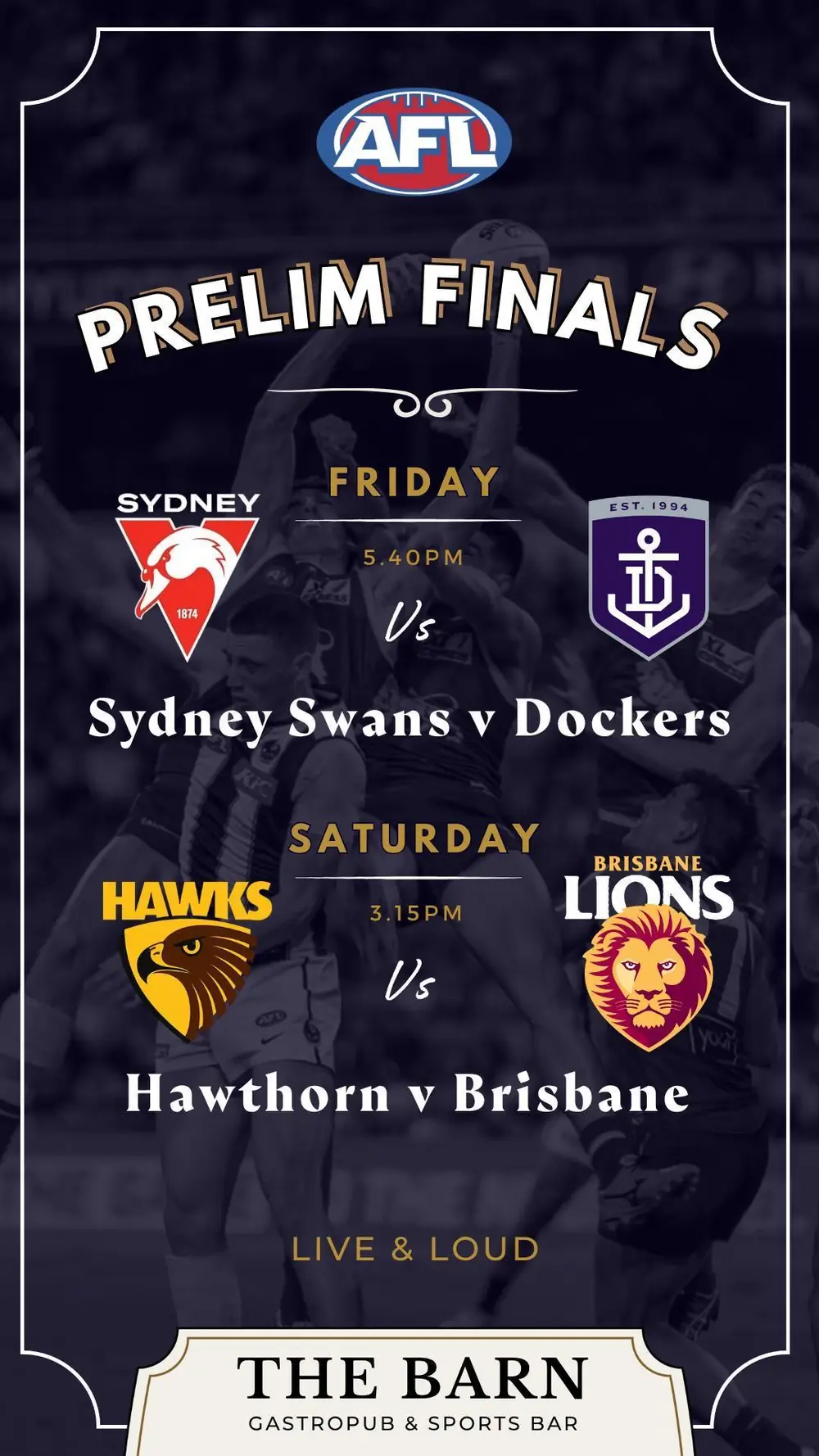 Prelim Finals: Sydney Swans v Dockers & Hawthorn v Brisbane