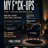 My F*ck-Ups: Entrepreneurs' Confessions