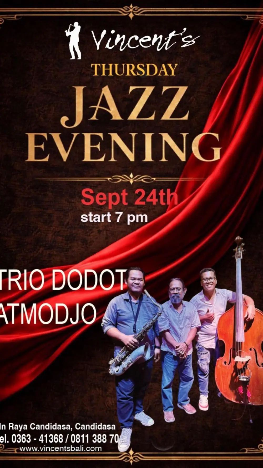 Vincent's Thursday Jazz Evening - Trio Dodot Atmodjo