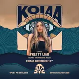 KOIAA and Pretty Liar