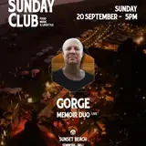 Sunday Club ft. Gorge
