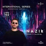 International Series with Nazir