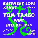 Basement Love x PNNY feat. Tom Trago