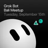 Grok Bot Meetup Bali