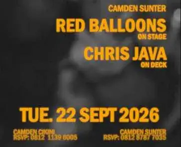 Red Balloons & Chris Java @ Camden Sunter