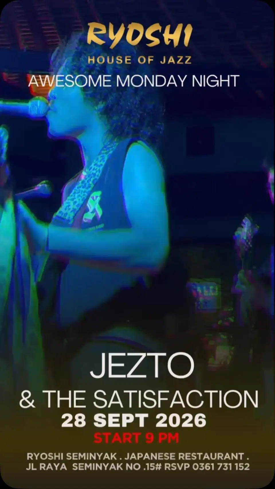 JESTO & Satisfaction - Ryoshi Monday Night