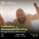 Collective Resonance Healing w/ Anu