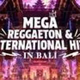 Reggaeton. International Hits. Bali Nights.