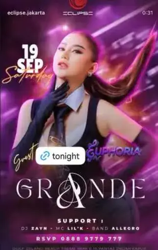 Grande, Euphoria & Zayn +1 @ Eclipse Pantai Indah Kapuk