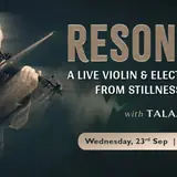 Resonance: Live Violin & Electronic Journey