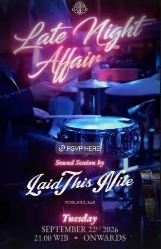 Laid This Nite @ Babylon Garden Affair SCBD
