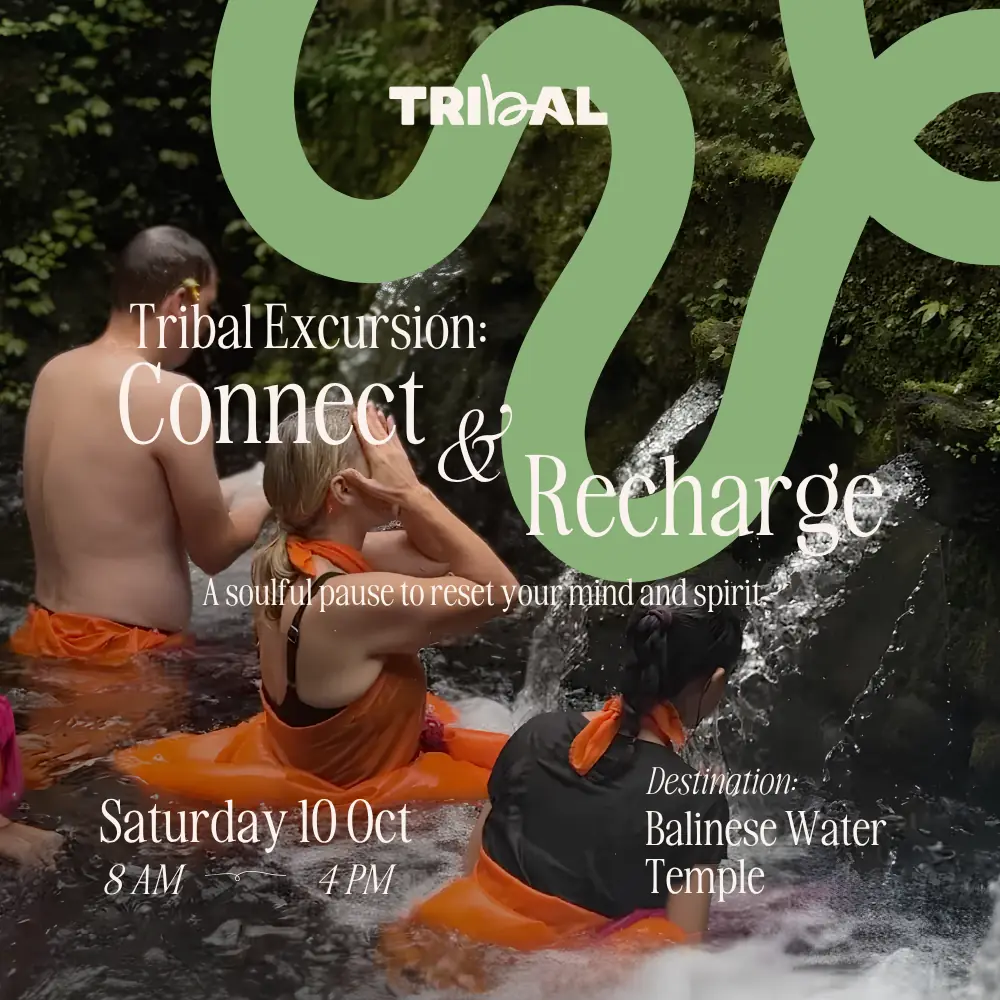 Tribal Excursion: Connect & Recharge