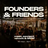 Founders & Friends