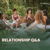 Relationship Q&A