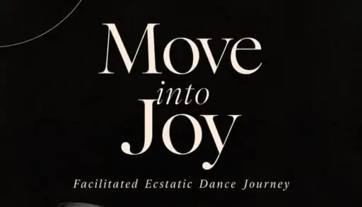 Move Into Joy w/ Smayama Self Healing Center