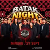 Batak Night with Goklas