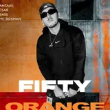 Orange Soda presents DJ Fifty